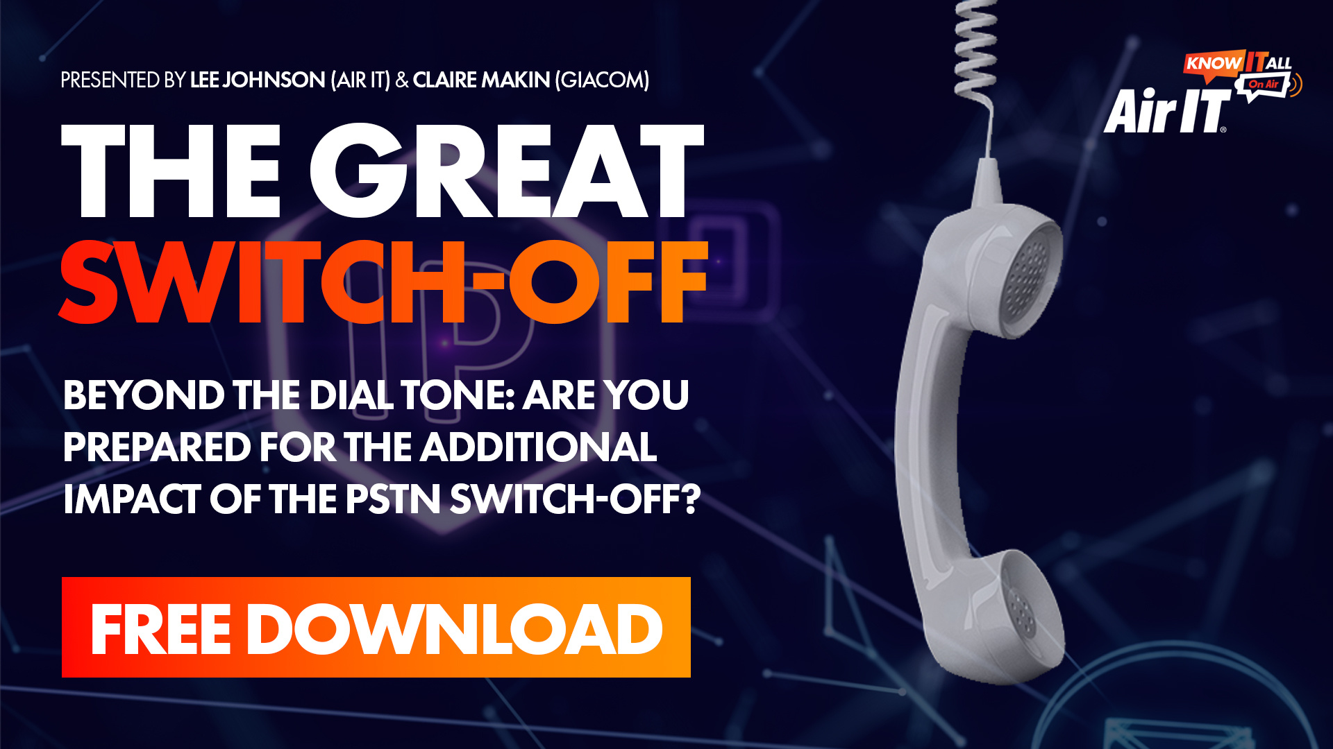 The-PSTN-Switch-off-Webinar-FREE DOWNLOAD